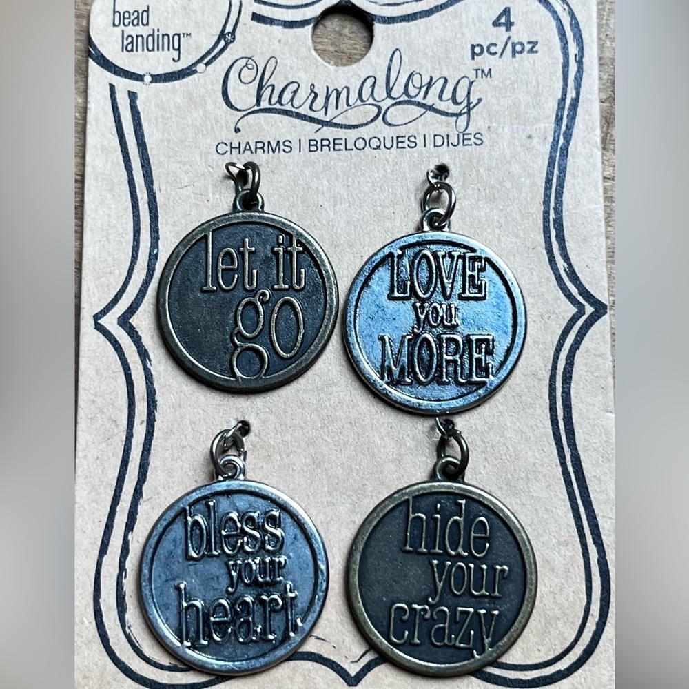 Bead Landing set of 4 Jewelry Charms Pendants bless your heart, let it go, crazy